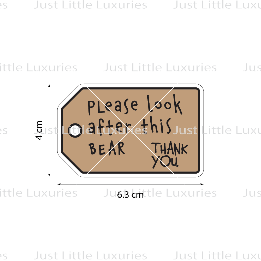 “Please Look After This Bear” Tag Cookie Cutter