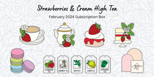 Strawberries & Cream High Tea - February 2024