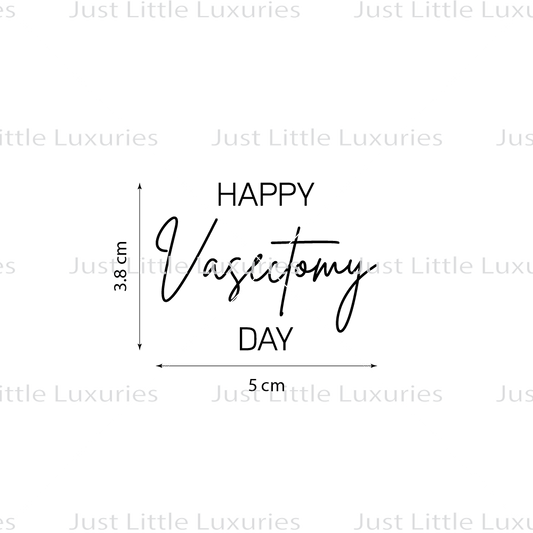 Happy Vasectomy Day (Elegant) Cookie Stamp