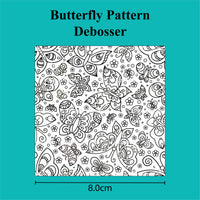 Butterfly Pattern - Debosser