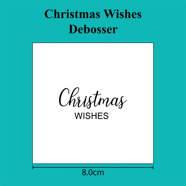 Christmas Wishes - Debosser
