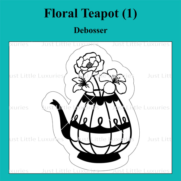 Floral Teapot (1) Cutter and Debosser