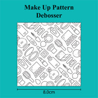 Make Up Pattern - Debosser