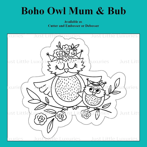 Boho Owl Mum & Bub Cutter and Embosser/Debosser