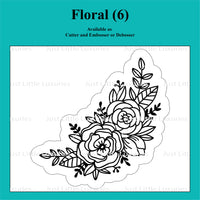 Floral (6) Cutter and Embosser/Debosser