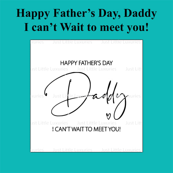 Happy Father's Day, Daddy - I can't wait to meet you! Debosser