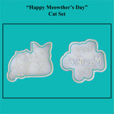 Parents Love - "Happy Meowther's Day" Cookie Cutter and Embosser set.