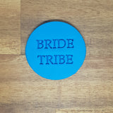 Bride Tribe Embosser. - just-little-luxuries