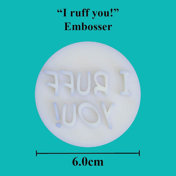 "I ruff you!" embosser - just-little-luxuries