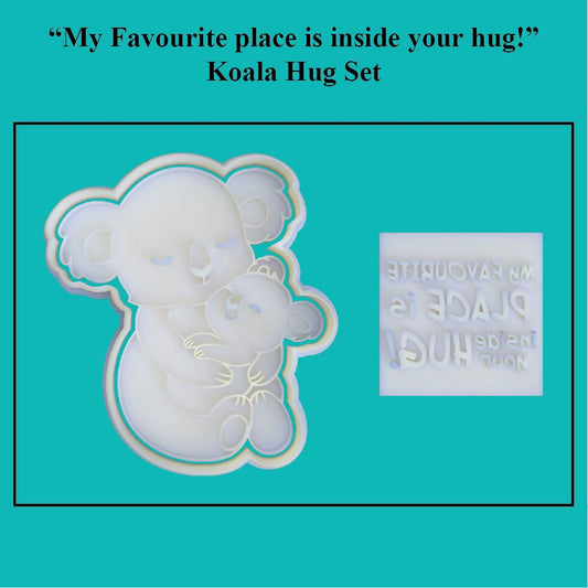 "My favourite place is inside your hug" Koala Cookie Cutter and Embosser Set