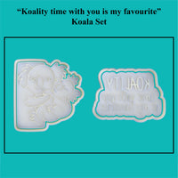 Parents Love - "Koality time with you is my favourite" Cookie Cutter and Embosser Set.