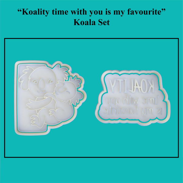 Parents Love - "Koality time with you is my favourite" Cookie Cutter and Embosser Set.