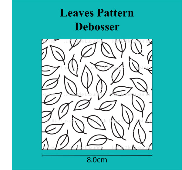 Leaves Pattern - Debosser