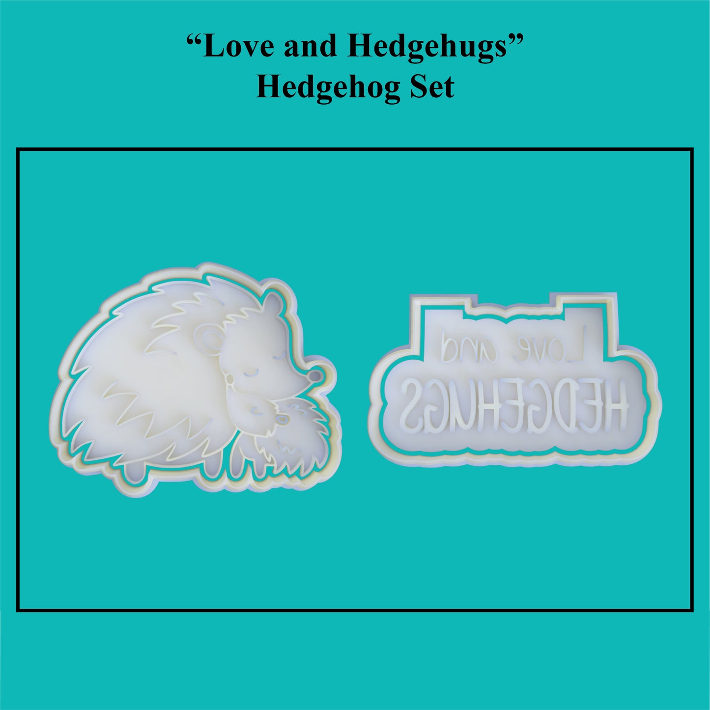 Parents Love - "Love and hedgehugs" Cookie Cutter and Embosser Set.