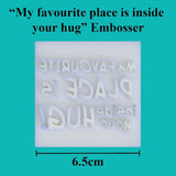 "My favourite place is inside your hug" Sloth Cookie Cutter and Embosser Set