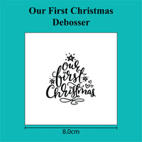Our First Christmas - Debosser