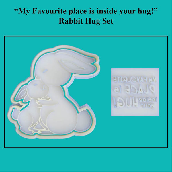 "My favourite place is inside your hug" Rabbit Cookie Cutter and Embosser Set