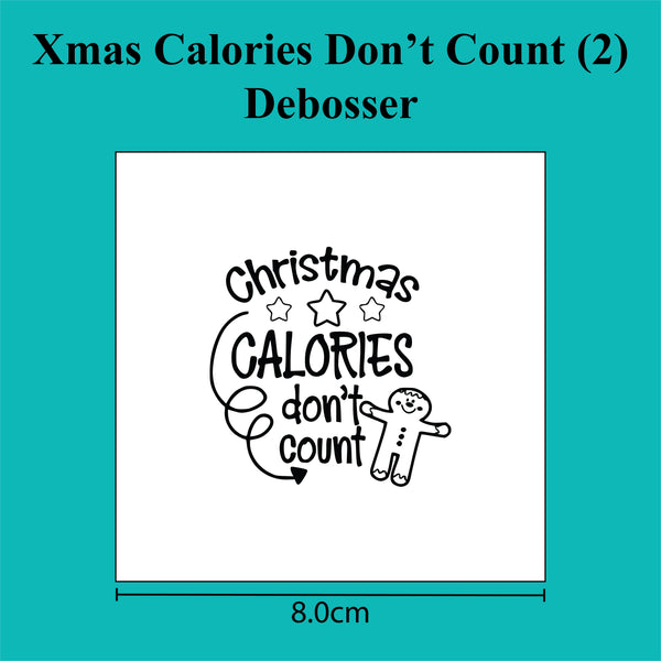 Christmas Calories Don't Count (2) - Debosser